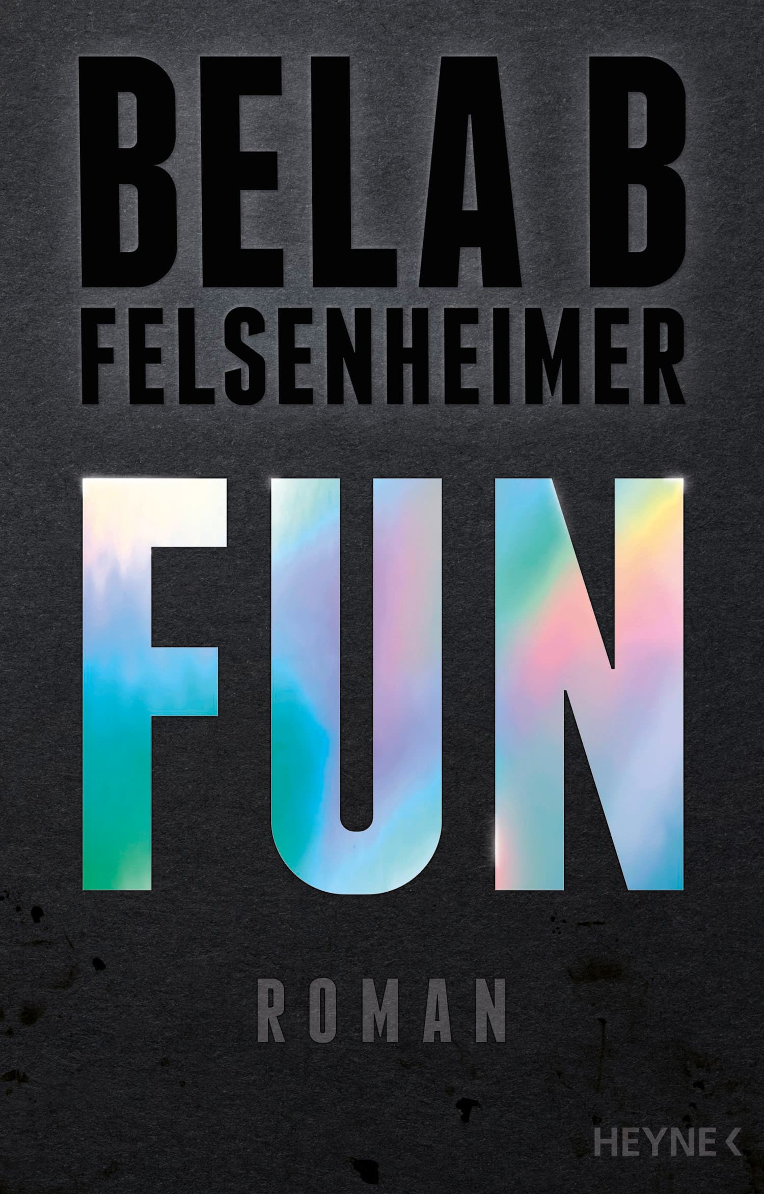 BELA B FELSENHEIMER – FUN